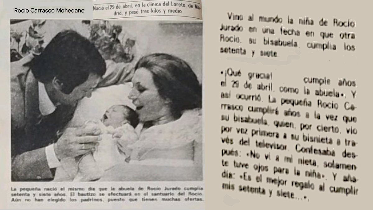 "¡Qué gracia!" #RocíoCarrasco Mohedano, nació el 29 de abril de1977, el mismo día de su nacimiento su bisabuela cumplía 67 años. Vio por primera vez a su bisnieta a través del televisor.
 Y, añadía «es el mejor regalo al cumplir mi 67 años»
#APOYOROCIO18M #MareaFucsia