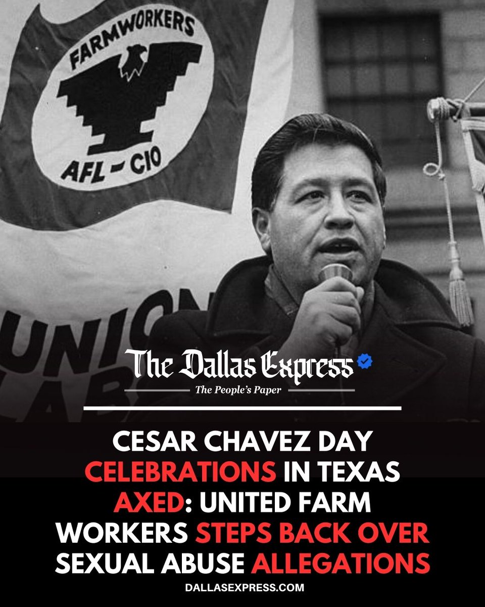 CESAR CHAVEZ DAY EVENTS CANCELED IN TEXAS

Houston, San Antonio, and Corpus Christi scrap celebrations after United Farm Workers pulls back amid fresh allegations of inappropriate sexual behavior by Chavez involving women and minors.

Full Story: dallasexpress.com/state/cesar-ch…
