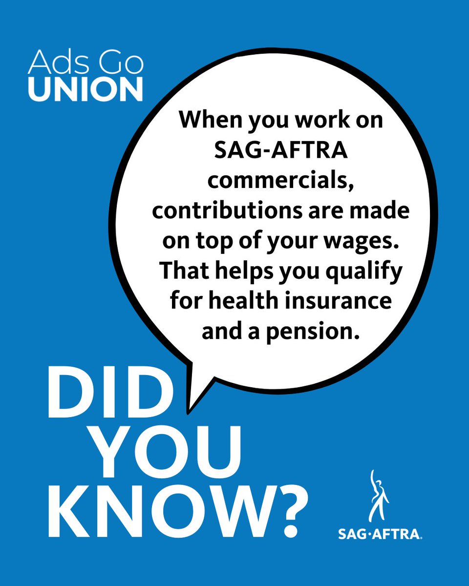 sagaftra's tweet photo. When you work on a SAG-AFTRA commercial, your employer pays into our pension & health funds on your behalf. These contributions help you qualify for health insurance & a pension that can support you down the road. These benefits don’t exist in the non-union world. #AdsGoUnion https://t.co/HRY81uk0ex