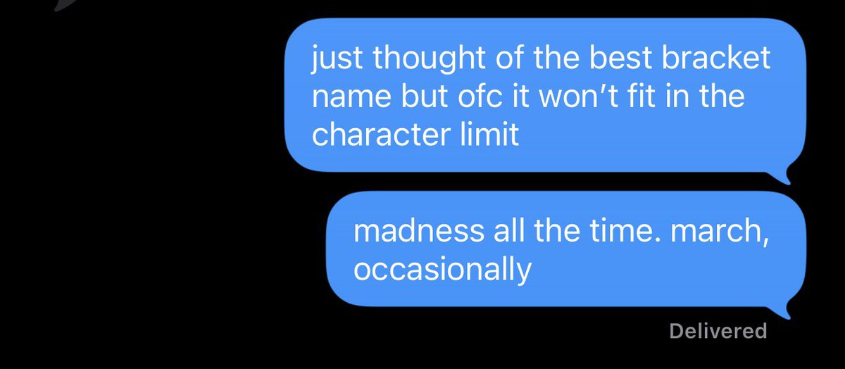laurelgrace98's tweet photo. petition for march madness brackets to extend their character limit :// https://t.co/HXXET9HUXw