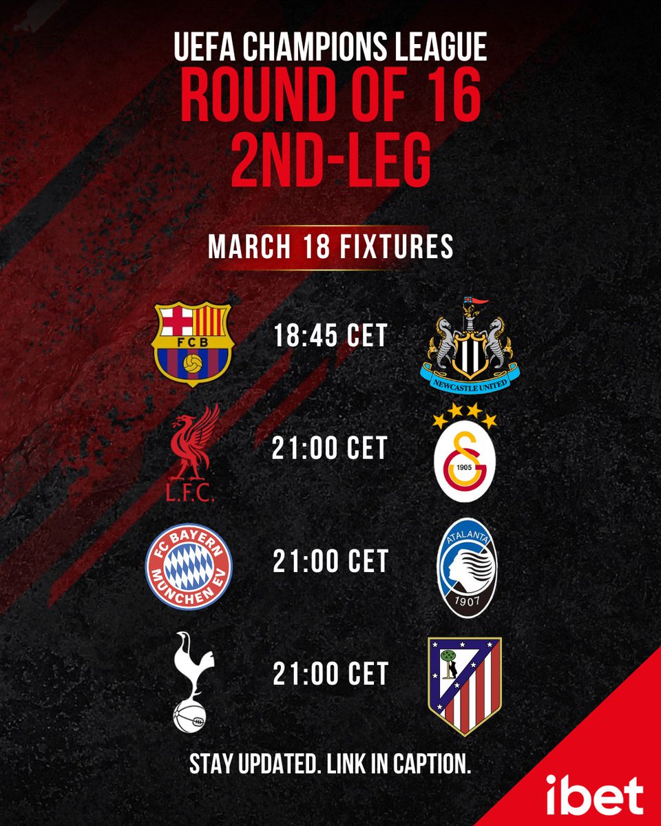 UEFA Champions League - Round of 16 (2nd Leg) 🏆

⌛45 minutes left before the first whistle. Here are the latest odds:

Barcelona vs Newcastle
1.62 | 5.10

Liverpool vs Galatasaray
1.27 | 12.00

Bayern vs Atalanta
1.43 | 6.60

Tottenham vs Atlético Madrid
2.42 | 2.68

Favourites