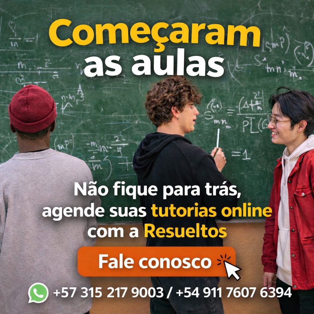 ResueltosM's tweet photo. Entre em contato conosco pelo WhatsApp +57 315 217 9003 / +54 911 7607 6394 e-mail: contacto@resueltos.net ou através do nosso site https://t.co/gAyAyVOvML

#resueltosacademiaonline #matematicas #física #química #tutoriasonline https://t.co/dcSGOuQKjn