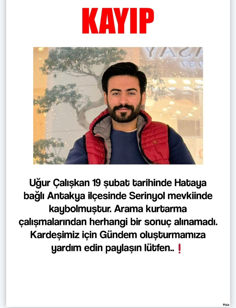 19 Şubat'tan bu yana kayıp olan Uğur Çalışkan'dan halen haber alınamıyor. Ailesi endişeli. Lütfen taga destek olur musunuz gündemde kalması için .

#UğurÇalışkanHatay
#UğurÇalışkanNerede