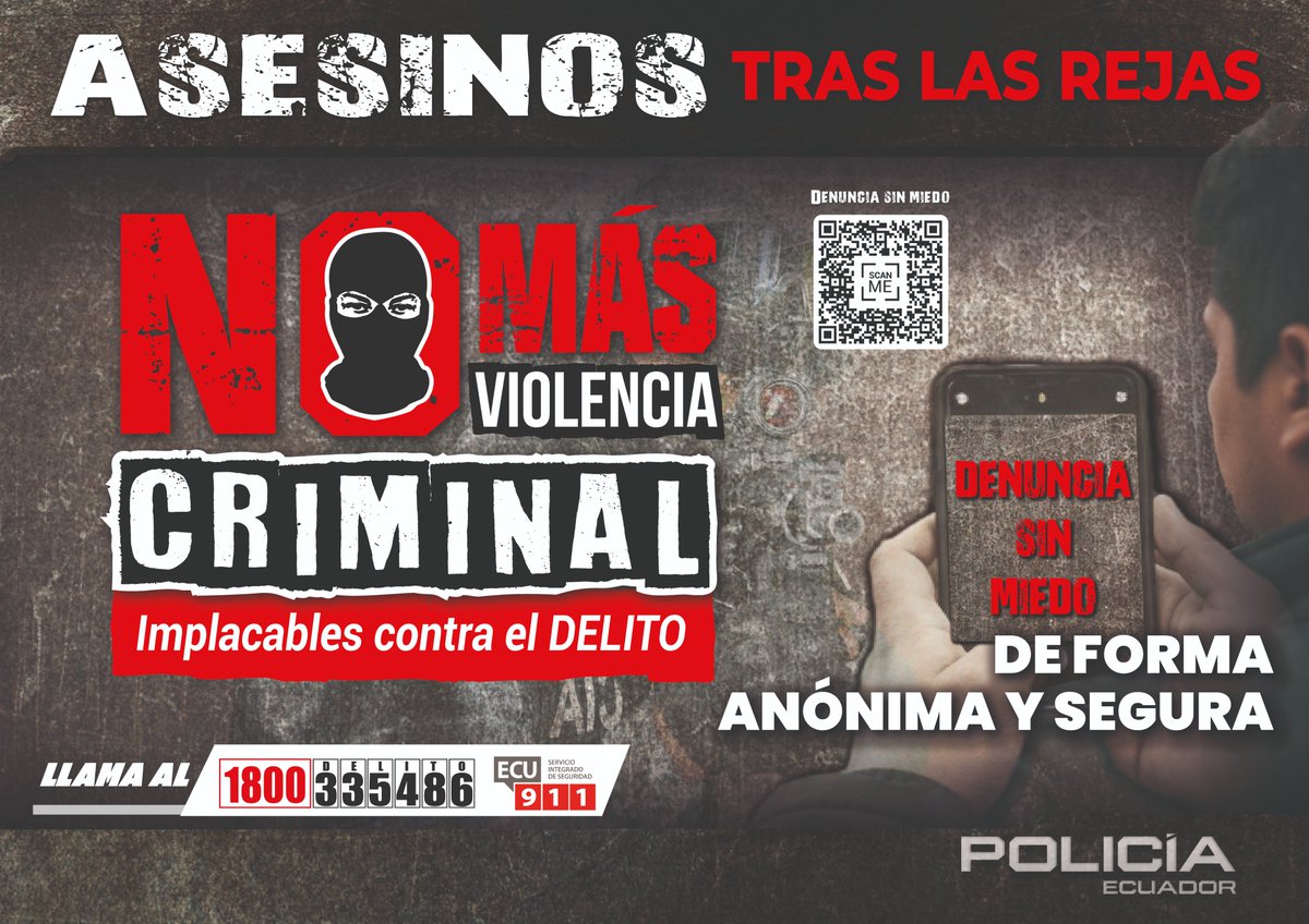 PoliciaEcZona5's tweet photo. 🚫 LOS CRIMINALES NO QUEDAN IMPUNES

Asesinos tras las rejas gracias a la acción policial y la información ciudadana.

📱 Tu denuncia puede marcar la diferencia. Hazlo de forma anónima y segura escaneando el QR.

👮Juntos debilitamos las estructuras criminales. https://t.co/w5WuqGrAoy