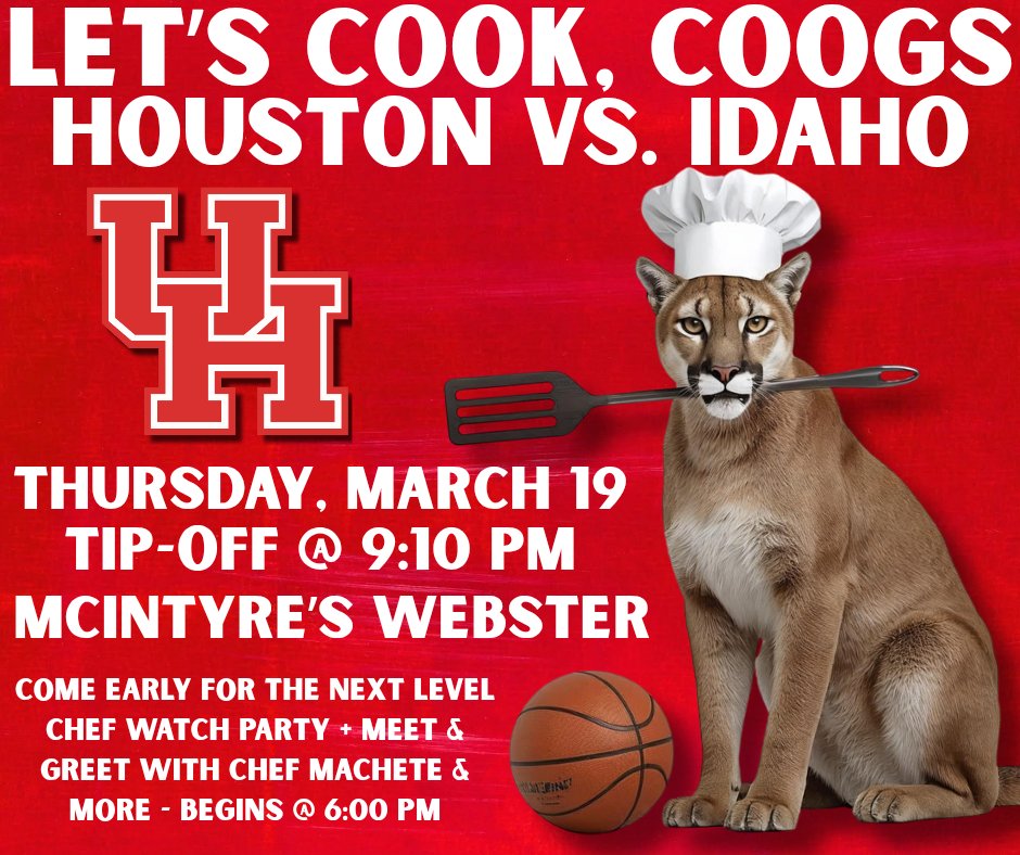 🔥🏀Let’s Cook, Coogs
Houston vs. Idaho
⏰ 9:10 PM | 📍 McIntyre’s Webster
📸 Selfie Station
🍹Custom Coog Marg
🎁 Giveaways
All Coogs. All night. Let’s pack it. ❤️
#ForTheCity #GoCoogs #MarchMadness #NextLevelChef <a href="/uhcougarmbk/">Houston Men's Hoops 🏀 🐾</a> <a href="/houstonalumni/">University of Houston Alumni</a> <a href="/UHouston/">University of Houston</a> <a href="/UHCougars/">Houston Athletics</a>
