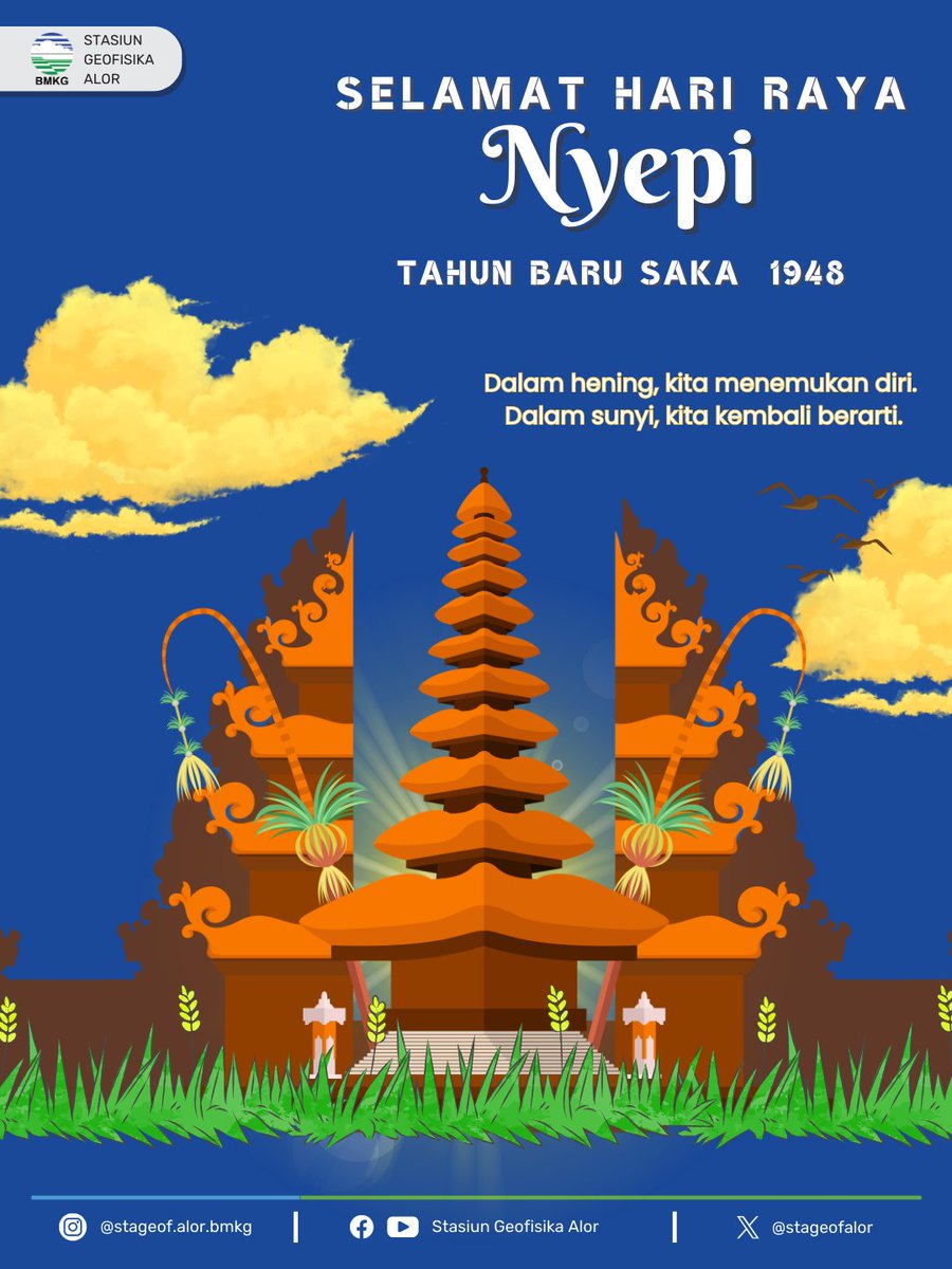 stageofalor's tweet image. Selamat Hari Raya Nyepi 🌿

Sejenak kita berhenti,
untuk mendengar, memahami, dan memperbaiki diri.

Semoga dalam keheningan, kita menemukan kedamaian
dan langkah baru yang lebih berarti.

#infobmkg #alor #nyepi #1948saka