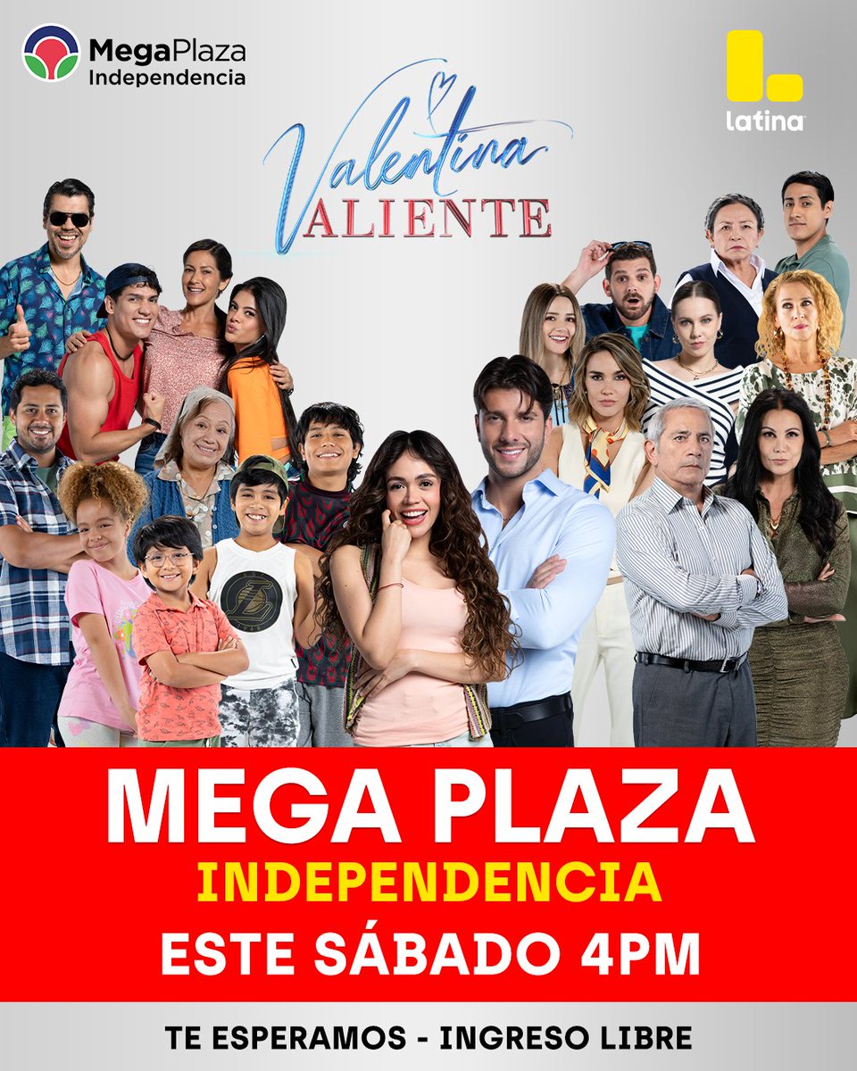 Latina_pe's tweet photo. ⏰📅 Este sábado 21 de marzo, el elenco de #ValentinaValiente ❤️‍🔥 llega a MegaPlaza Independencia 📍 para un encuentro especial con todos sus fans 🥰. Desde las 4:00 p. m., vive un momento lleno de emoción junto a tus personajes favoritos. 🤩 ¡Te esperamos! 🎊 https://t.co/aHGGUEmog1
