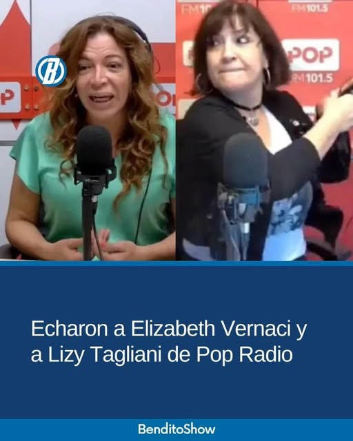 Echaron a Lizy Tagliani y a Elizabeth Vernaci de la Pop Radio.
Los dueños de la radio dijeron: "El nivel de grosería, estupidez, ignorancia y mal gusto de estas dos conductoras, ya era insoportable y estábamos perdiendo audiencia y auspiciantes"
Ampliaremos.