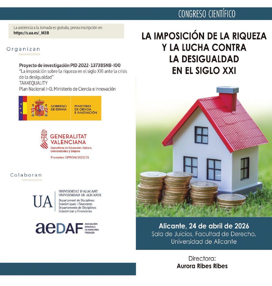 MET_UA's tweet photo. Congreso Científico "La imposición de la riqueza y la lucha contra la desigualdad en el Siglo XXI".

📅 24 de abril 2026
🚩 Sala de Juicios, Facultad de Derecho UA - Universitat d'Alacant / Universidad de Alicante

Inscripción gratuita: https://t.co/3VfdVN4QwK

#IRPF #IS #ITPAJD https://t.co/gKYxqkmy5U