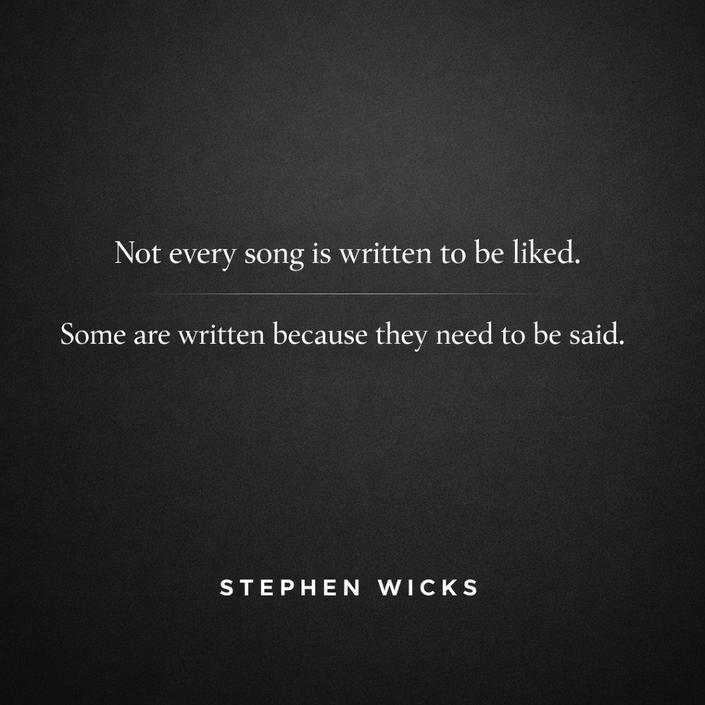 StephenwicksX's tweet photo. Not every song is written to be liked.
Some are written because they need to be said.
More to come.
#StephenWicks #NewMusic https://t.co/qbBTMAkVJP