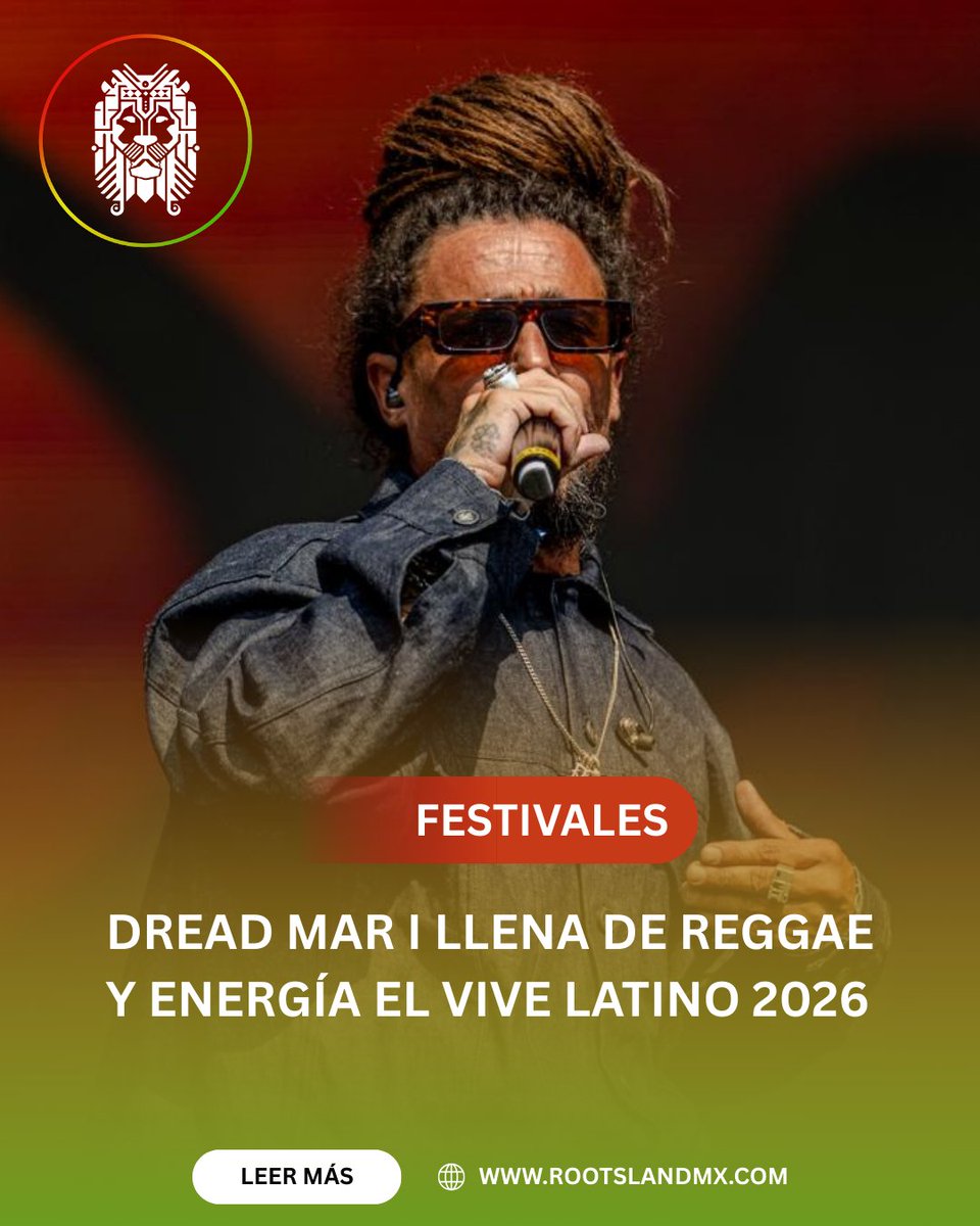 rootslandmx's tweet photo. El reggae 🎶 latino se hizo sentir en el Vive Latino 🎸 2026 con la energía 🌟 de Dread Mar I.
Revive el momento que hizo vibrar al festival: https://t.co/E6i2jjdr9T
#DreadMarI #ViveLatino2026 #ViveLatino #ReggaeLatino #Reggae https://t.co/KfQ6MF96Gc