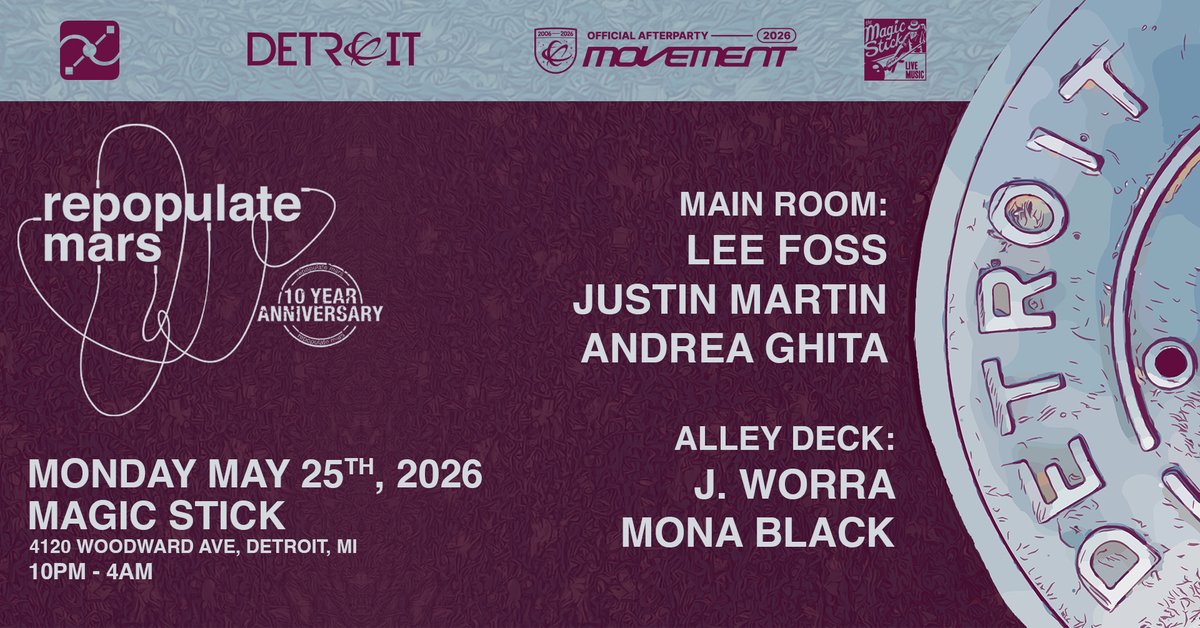 majesticdetroit's tweet photo. JUST ANNOUNCED 🇲🇭 @RepopulateMars Official @MovementDetroit after party full line-up featuring @leefossmusic, @justinmartin, @JWorra and more 5/25 at the Magic Stick!

🎟️ Tickets are on sale now >> https://t.co/0LARpVVNRf https://t.co/IX1FZCSQmj