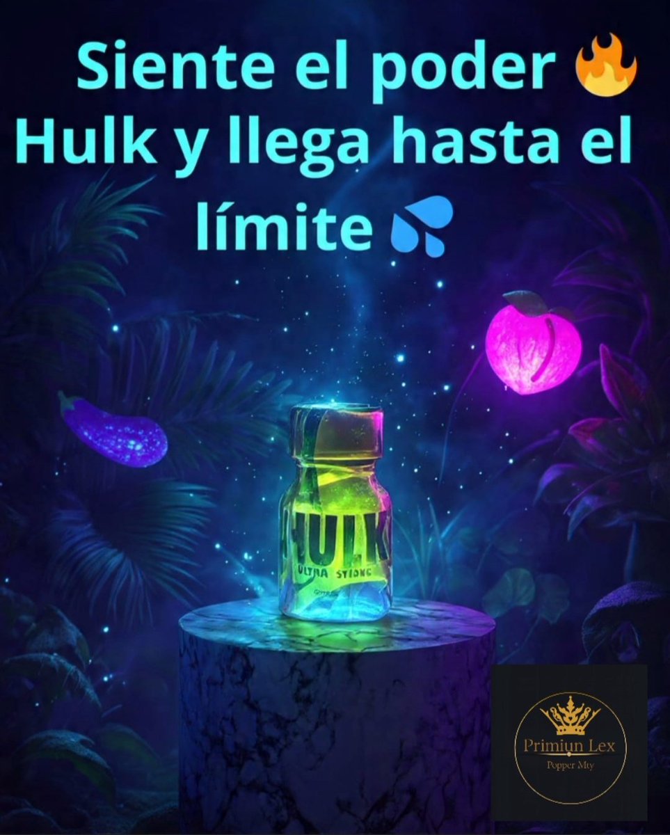 premiunlex's tweet photo. Vas a chapar verga 🍆🔥

Y quieres dilatar y aguantar la toda 🍑😈

Tenemos lo que necesitas. 🫦

@premiunlex
@HayCruisingMty
@quirogaabel06
#HULK #popper #mtygay #CrusingMty #Top https://t.co/Cn5M1RO6Ex
