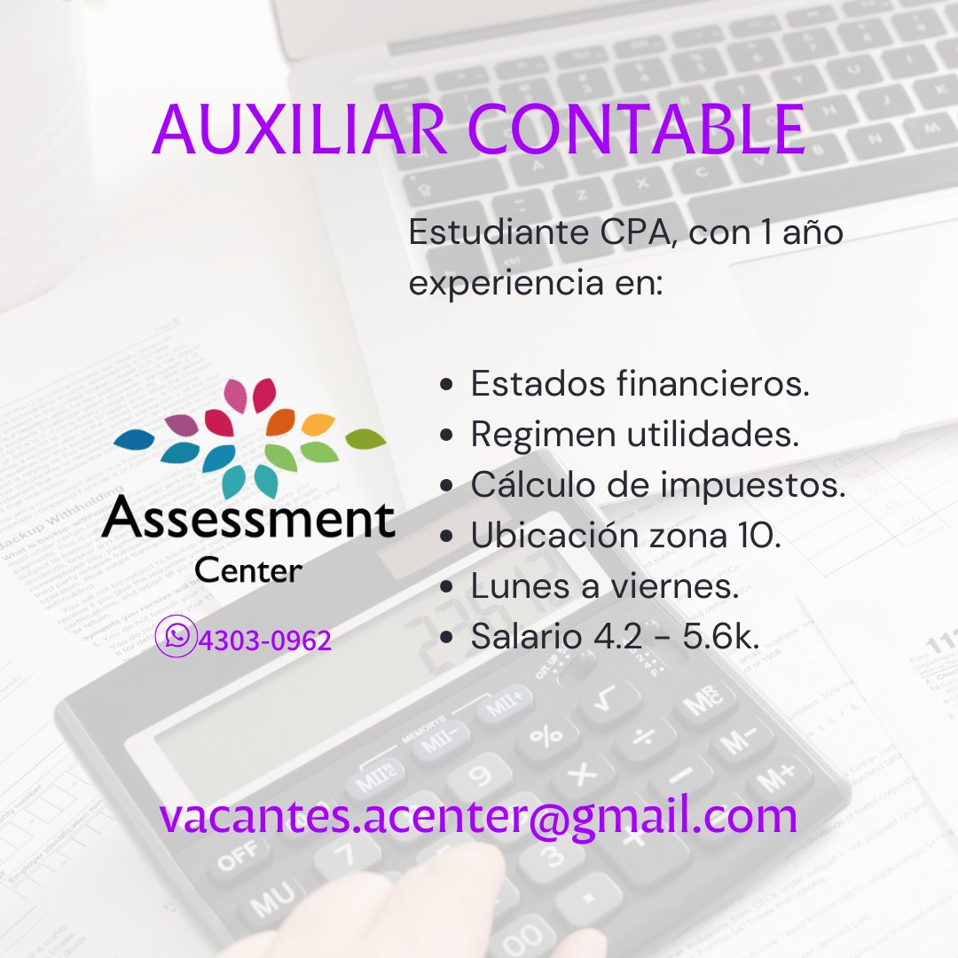 AssessmentC's tweet photo. ✅ 𝐀𝐔𝐗𝐈𝐋𝐈𝐀𝐑 𝐂𝐎𝐍𝐓𝐀𝐁𝐋𝐄
📩 vacantes.acenter@gmail.com
📌 Ubicación zona 10.
📌DM @AssessmentC 
📞 4303-0962
WTS https://t.co/TcWf3G45Iz
#PlazasVacantes #Personal #Empleo #RRHH #OportunidadLaboral #Trabajo #TrabajoSiHay #AssessmentCenter #Miercoles18 https://t.co/CBc2jCHF1z
