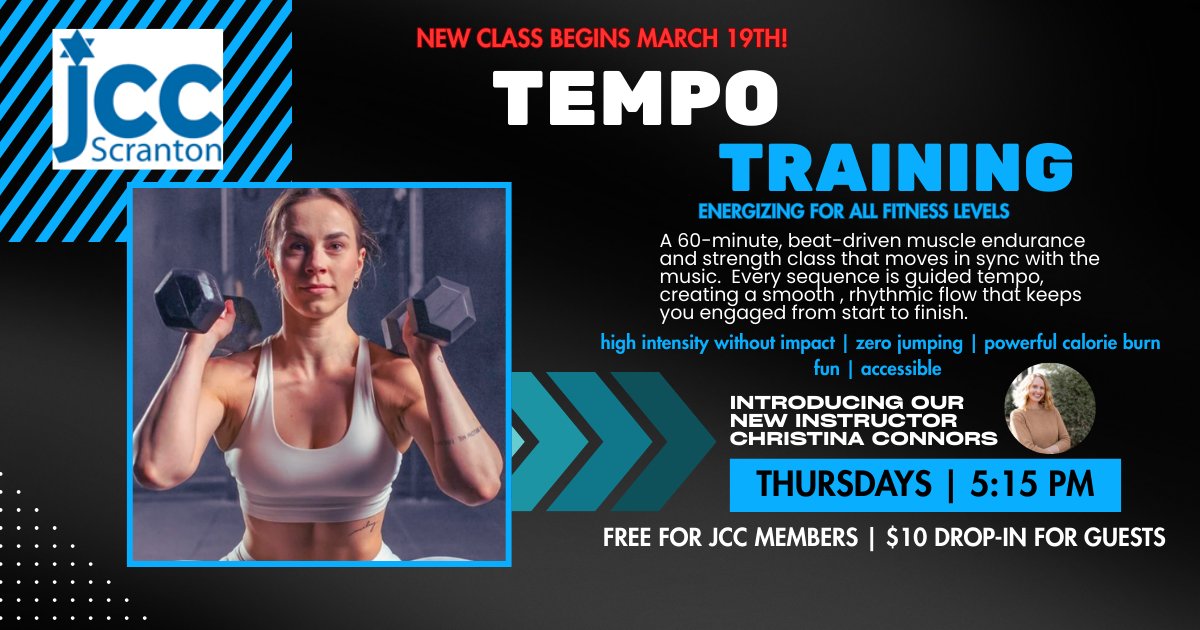 New class starts tomorrow!  Join us for Tempo Training with our new instructor Christina Connors!  FREE for JCC members, $10 drop-in fee for guests.