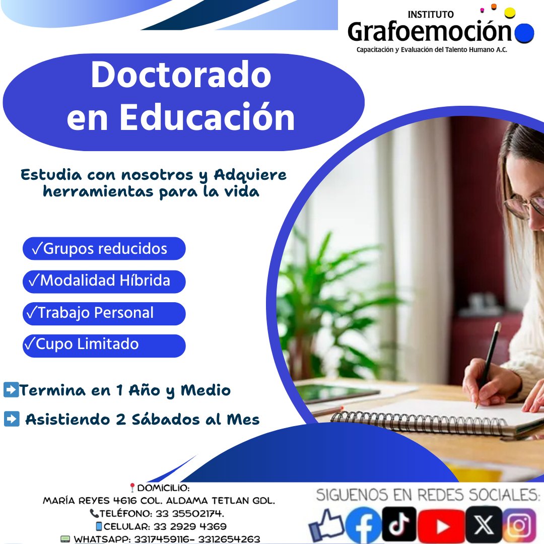 grafoemocion's tweet photo. Estudia con nosotros 
 :::Doctorado en Educación:::
Iniciamos este próximo sábado 28 de Marzo. 
Inscripciones abiertas. 

•Inscripción $3,000
• Mensualidad $3,000

🌐👍🏻Síguenos en Redes Sociales.

 #InstitutoGrafoemocion #doctorado #educacion #Ofertaeducativa aprendizaje https://t.co/ihbmj4fv3b