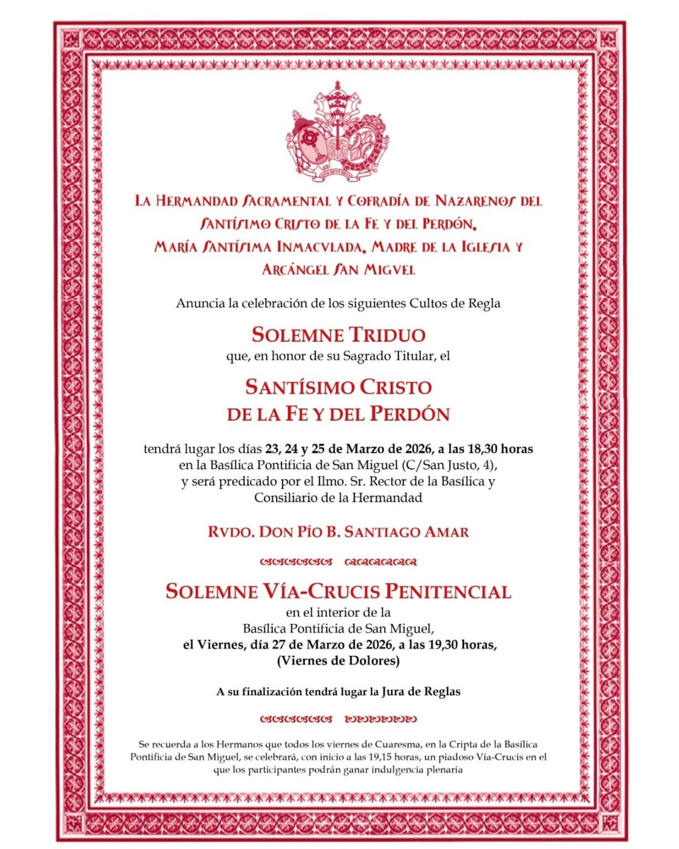 EstudiantesMad's tweet photo. ⚫️TRIDUO SANTISIMO CRISTO⚫️ 

🗓 23, 24 y 25 de marzo

⏰ 18:30

⛪️ Basílica Pontificia de San Miguel

⚫️ SOLEMNE VIACRUCIS⚫️

⏰ 19:30

🗓 Viernes de Dolores 27 de marzo

 ⛪️ Basílica Pontificia 

#EstudiantesMadrid https://t.co/6K1qpXE1az