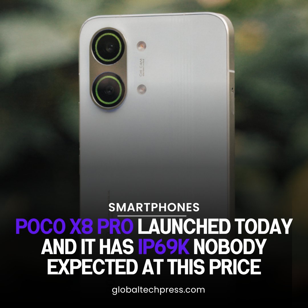tekznology3304's tweet image. POCO X8 Pro Launched Today and It Has IP69K Nobody Expected at This Price 👇
globaltechpress.com/poco-x8-pro-la…
,,
#POCOX8Pro #IP69K #smartphones #trending #globaltechpress #NewsUpdate