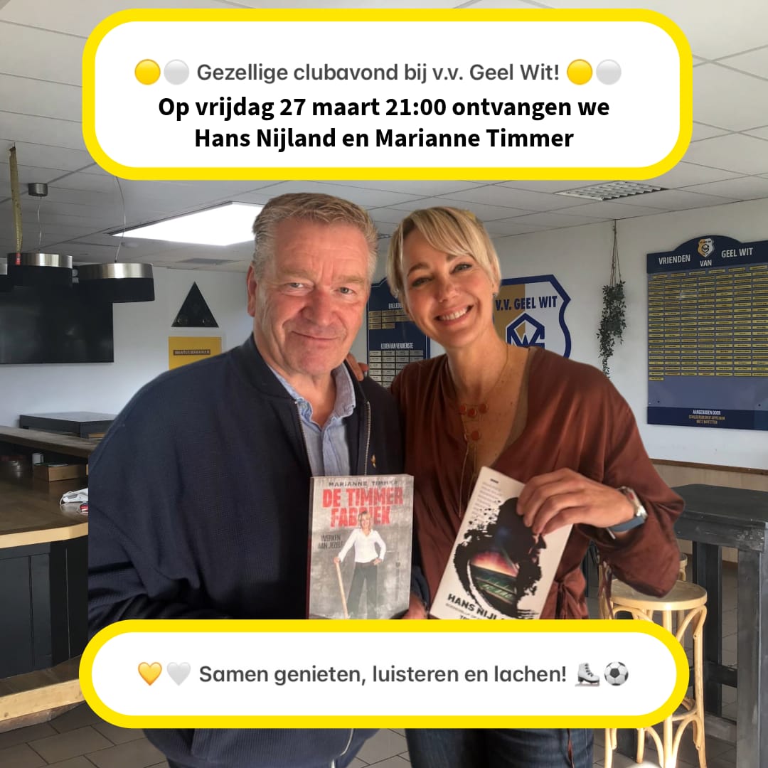 geel_wit's tweet photo. Vrijdag 27 maart houdt v.v. Geel Wit een gezellige avond met gastsprekers Hans Nijland en Marianne Timmer. De avond wordt gehouden in de kantine van Geel Wit en begint om 21:00 uur, met inloop vanaf 20:30 uur.

De bijeenkomst is voor leden, “vrienden van Geel Wit” en sponsors. https://t.co/PSdGZ6nrP9