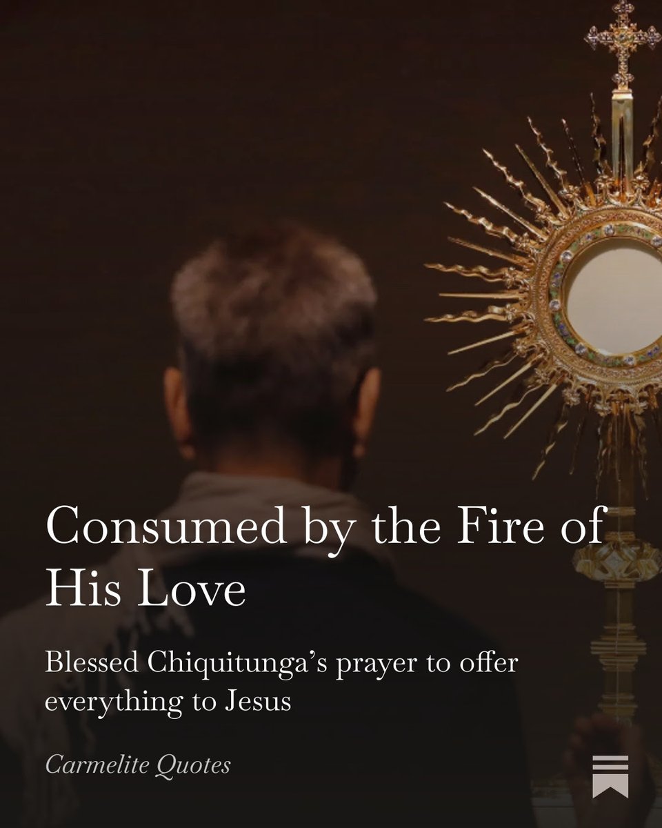 carmelitequotes's tweet photo. 🔥 Blessed Chiquitunga invites us to offer everything to Jesus—without holding back.
What would it look like for you to give everything to Him today?
🔗 https://t.co/o9kf4HXK1F
#Catholic #BlessedSacrament https://t.co/4DqSLkzuJh