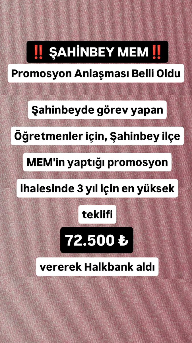 Diğer illerde 100 bin civarı promosyon konuşulurken, Türkiye'nin en büyük ikinci ilçesi olan Şahinbey'de Rezil halkbanın vermiş olduğu bu teklif kabul edilemez.

#promosyon #öğretmen #meb