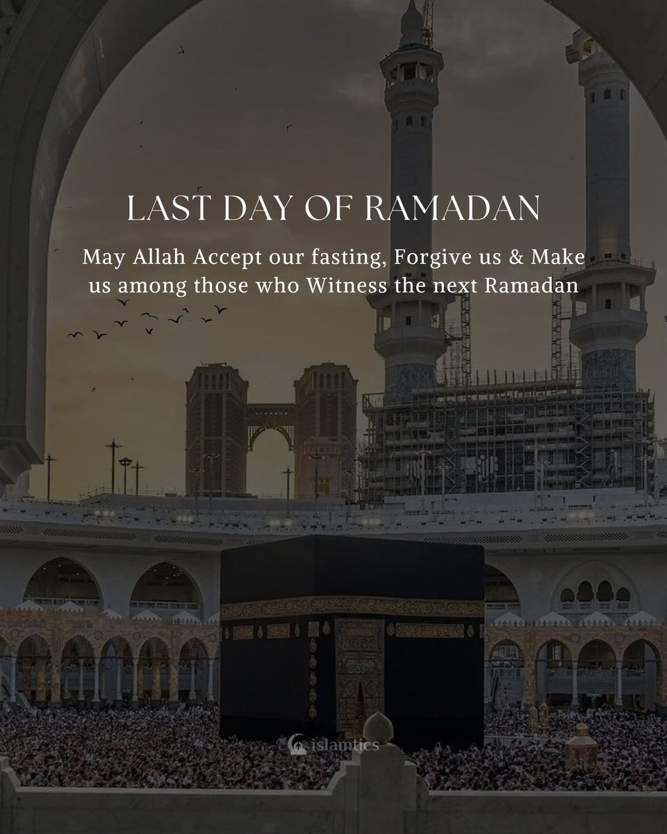 AbubakarStory24's tweet photo. 🌙 Last Day of Ramadan 🌙 
🤲 May Allah Accept our fasting, Forgive us &amp; Make us among those who Witness the next Ramadan 🤲 https://t.co/uoCx5RJHBl