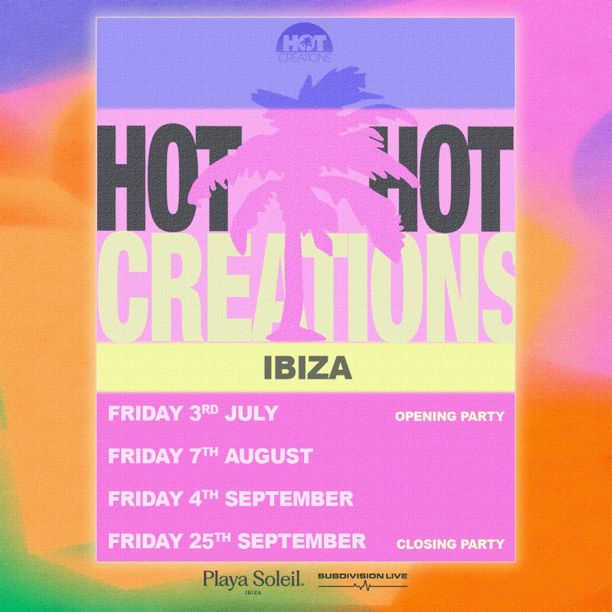 Hot_Creations's tweet photo. The island is calling 🌞

Hot Creations heads to Ibiza, taking over Playa Soleil for a 4-date run this summer.

Pre-sale drops 27 March, 14:00 GMT. 
Sign up now for early access: https://t.co/OFYwJxQWyo https://t.co/nLEyxVOqvw