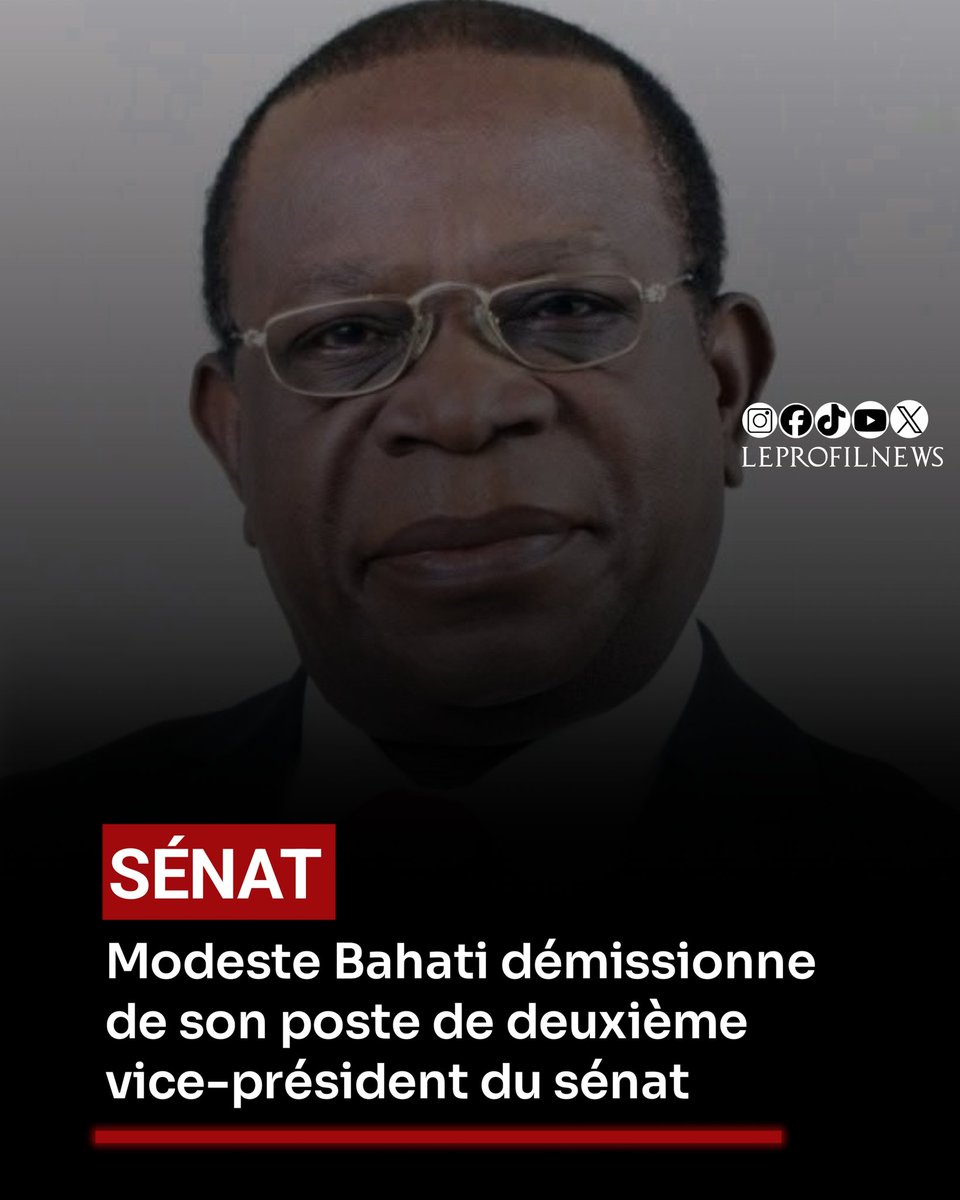 Le professeur Modeste Bahati démissionne de son poste de deuxième vice-président du sénat suite à des tensions politiques et de pression interne 
#senatrdc #rdc #senat
