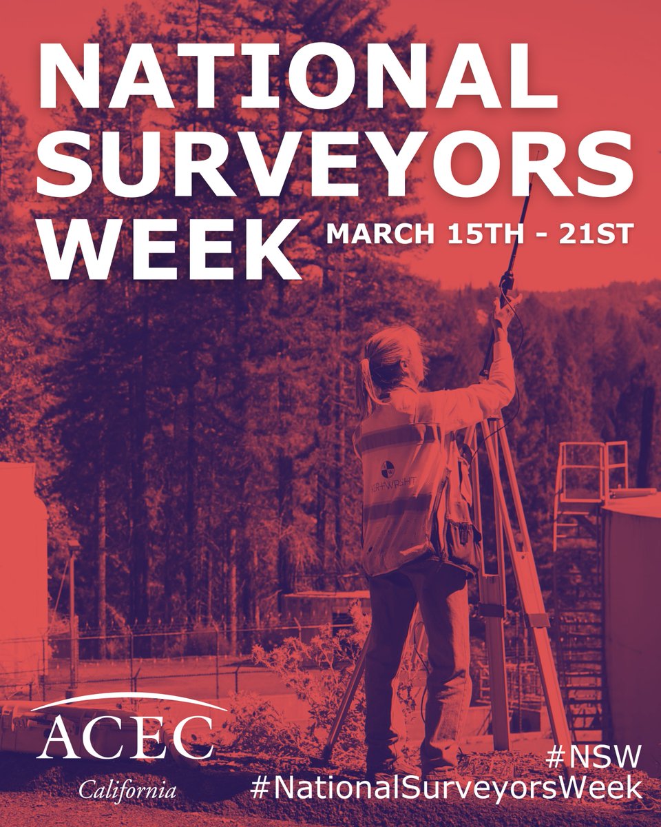 ACEC_California's tweet photo. ACEC California celebrates our members who measure and map our world during National Surveyors Week. Land Surveyors play a critical role in infrastructure, construction, and environmental protection. 

#NationalSurveyorsWeek #NSW #BuildingaBetterCA https://t.co/ISRgvq5AKJ