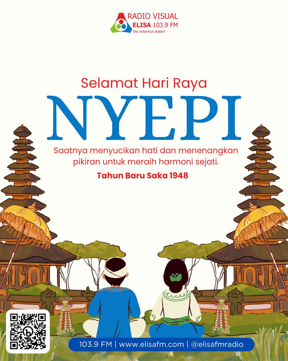 elisafmradio's tweet image. [HARI RAYA NYEPI]

Sahabat Elisa, Selamat Hari Raya Nyepi! Saatnya menyucikan hati dan menenangkan pikiran untuk meraih harmoni sejati. Semoga kita semua diberi keselamatan dan kesejahteraan. 

#harirayanyepi #nyepi #RadioVisual #RadioElisaSalatiga