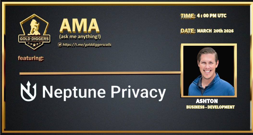 Golddigerscalls's tweet photo. 🎙@Golddigerscalls  x @NeptunePrivacy AMA  ALERT 🎙

Ready to explore the future of privacy-first blockchain with NEPTUNE ?

Join the team behind Neptune and discover how it’s building a quantum-safe Layer-1 blockchain designed for privacy, security, and scalability.

What we’ll cover:

• How Neptune uses zk-STARKs and post-quantum cryptography to enable private transactions
• The core technology behind the network including the Triton VM and Mutator Sets
• Tokenomics and the community-driven ecosystem
• The long-term vision for private DeFi, confidential payments, and decentralized applications

🗓Event Breakdown

📆 Date: March  20 2026
⏰ Time: 4: 00PM UTC
📍 Venue: https://t.co/WMxfo4ClM5
🎤 Guest: ASHTON (NP)
🎙 Host: MOONSHINE
🏆 Rewards: $XNT

Save the date and join us live on Telegram on Friday , March  20th , with Ashton from Neptune privacy . See you there!