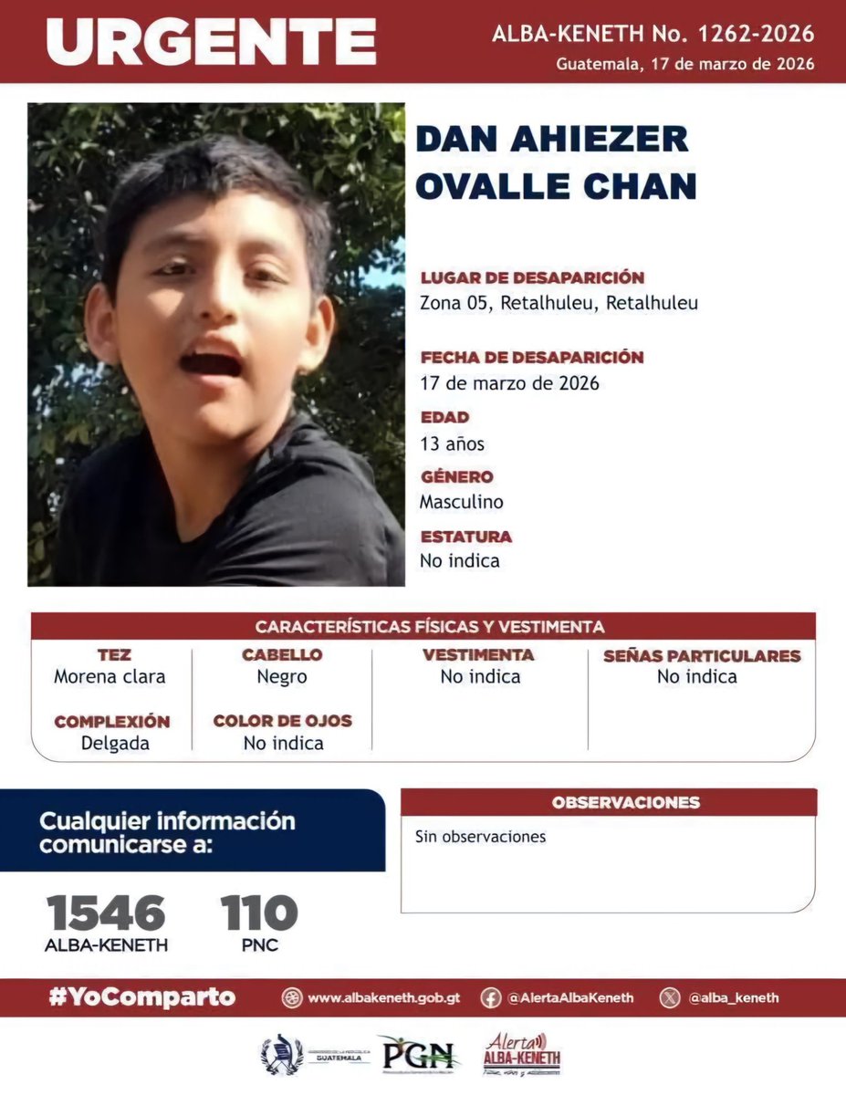 #últimahora
NIÑO ES LOCALIZADO SIN VIDA.
Tras 24 horas de intensa búsqueda, el niño Dan Ahiezer Ovalle Chan, de 13 años, fue localizado sin vida en un río de Retalhuleu, donde había sido reportado como desaparecido desde la tarde de ayer, luego de salir de su vivienda.