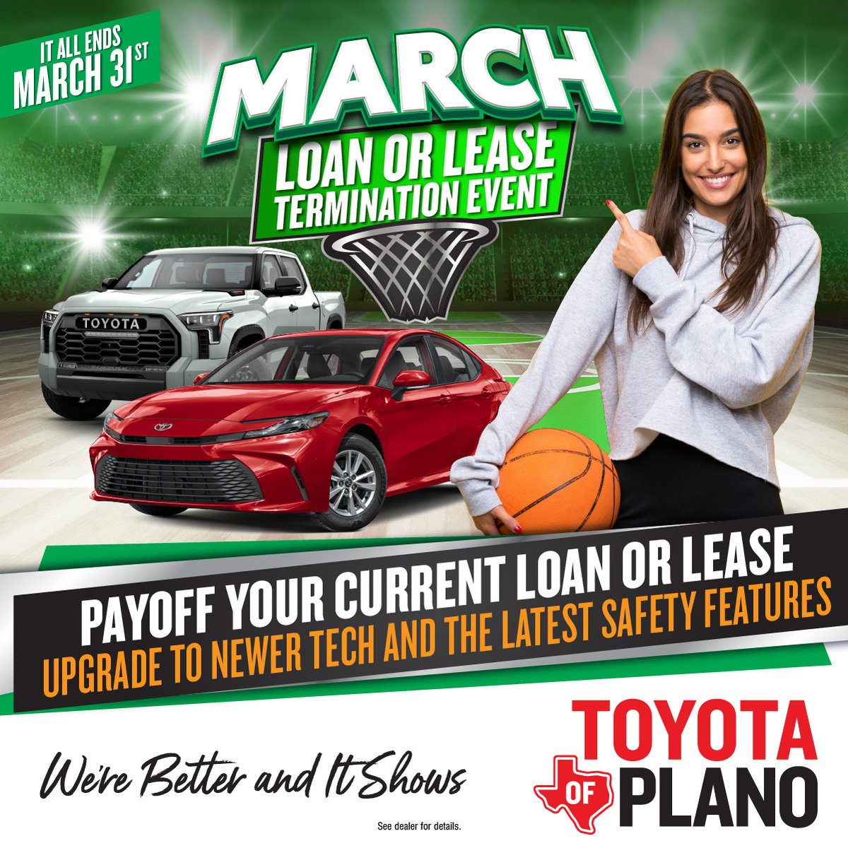 Pay off your loan or lease &amp; upgrade to a new ride😁 only during Toyota Of Plano's March Loan Or Lease Termination Event🏀

Find out why we're better &amp; it shows👍 (link in bio)

#ToyotaOfPlano #Plano #Carrollton #Toyota #ToyotaUSA #TexasToyota #DFW #Dallas #2025Toyota #2026Toyota