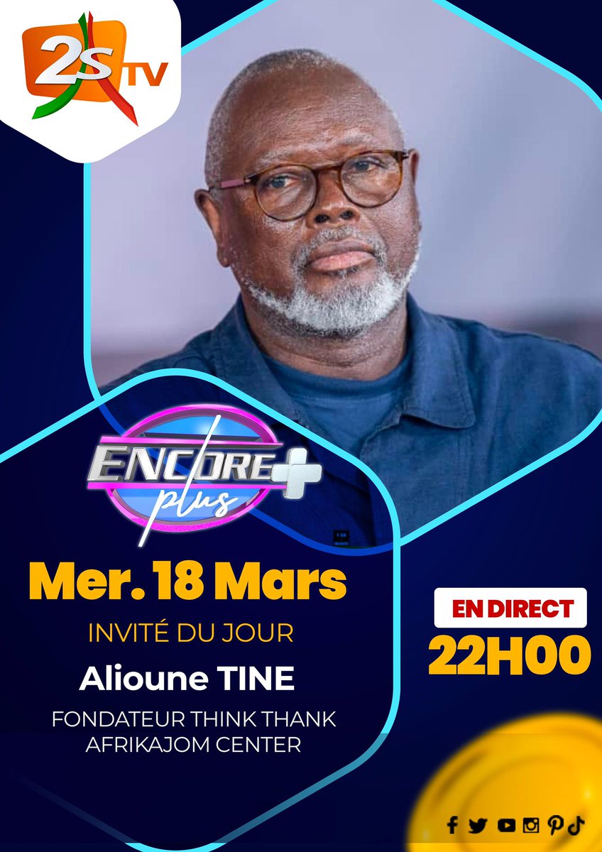 AfrikajomCenter's tweet image. 🌍 À ne pas manquer sur 2STV 

Ce mercredi à 22h, l’émission #EncorePlus reçoit le Doyen @aliounetine16

L’occasion de passer en revue les sujets d’actualité, tant nationaux qu’internationaux.

Si votre emploi du temps le permet, nous vous invitons à suivre cette émission.