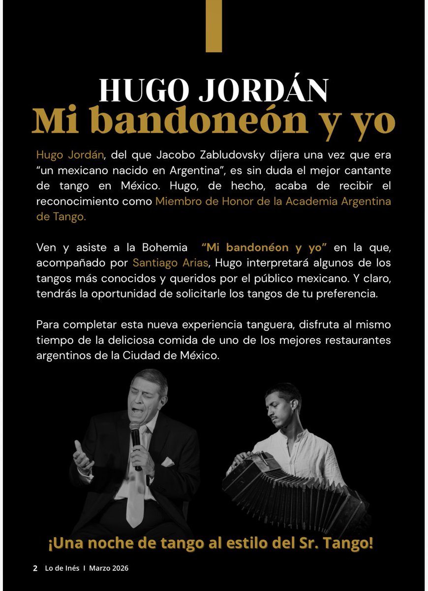 carlosmgturismo's tweet photo. Este sábado 21 de marzo, 21:00 hrs, vive “Mi bandoneón y yo” con Hugo Jordán, acompañado por Santiago Arias “Tarco”, en Foro Lo de Inés (Quebracho, Hamburgo 313, CDMX).

Tango, cena y vibra íntima.
📲 Ve las imágenes para más información. https://t.co/aWqD6RPkKO