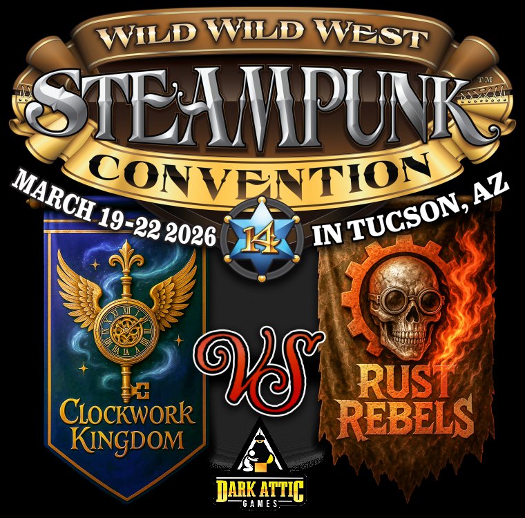 ❗️THIS WEEKEND❗️Tucson 
🎲Come play some of our tabltop games with us at this year's Wild West Steampunk Convention, and see everything this con has to offer.
<a href="/DarkAtticGames/">Dark Attic Games</a>