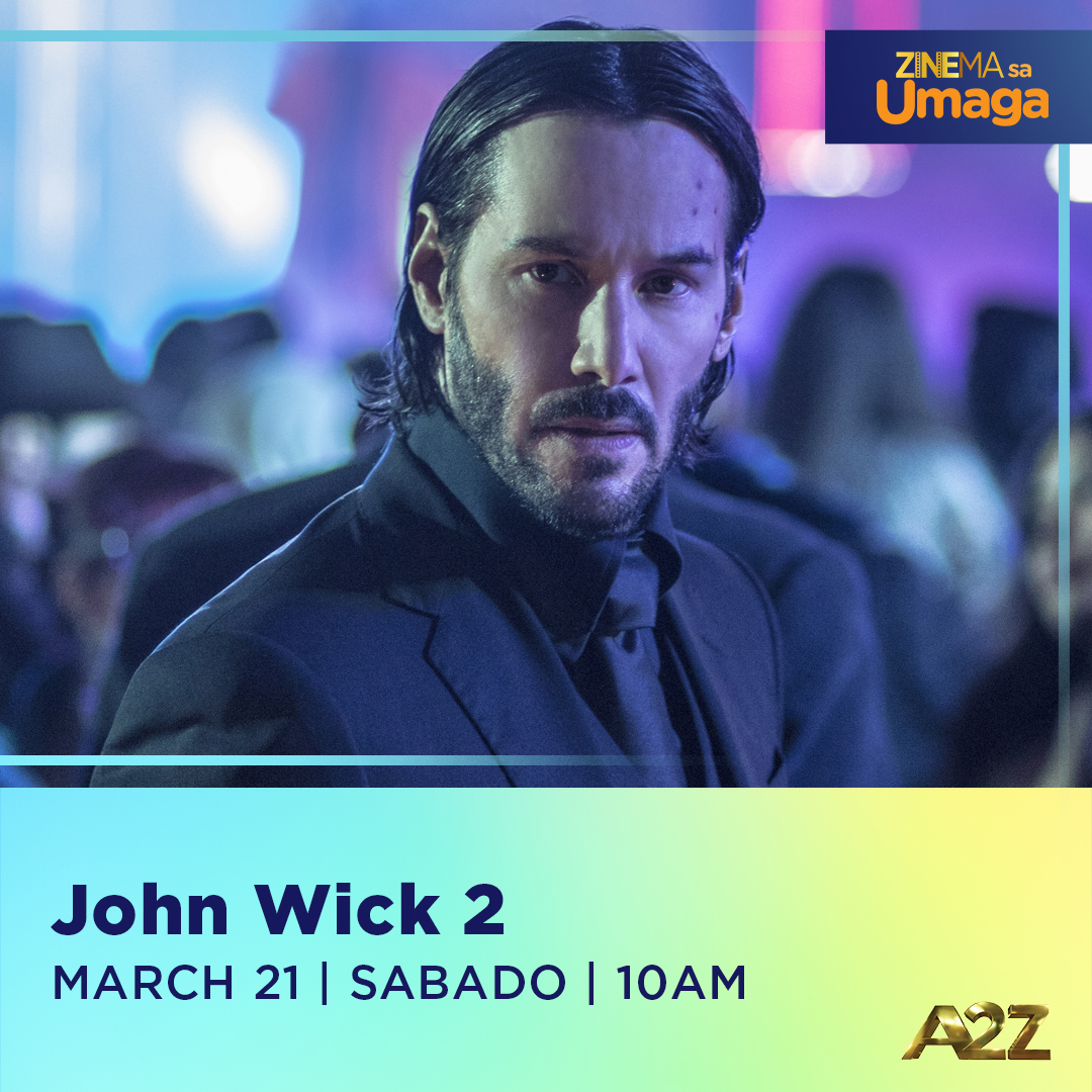 Tahimik. Maingat. Walang palya. Isang galaw, tapos ang laban.

🎬 JOHN WICK 2 showing na sa #ZinemaSaUmaga ngayong Sabado, 10AM sa #A2Z.