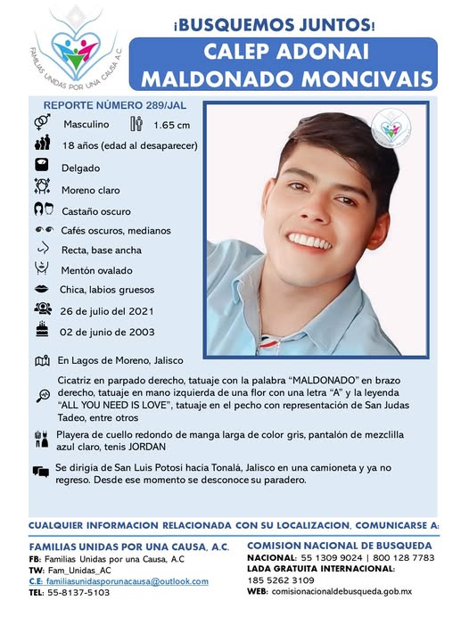 Fam_Unidas_AC's tweet photo. AYÚDANOS CON TUS REDES
A postear a CALEP ADONAI MALDONADO M. Apoyemos a su familia en su búsqueda #Desap 26/07/21 #LagosDeMoreno #Jalisco @JaliscoRojo @TVAztecaJalisco @GobiernoJalisco @TransporteJal @cronicajalisco @CNDH @CentroProdh @C5EscudoJalisco @reynaldolopeztv @RoyCampos https://t.co/i0HpR3mphW