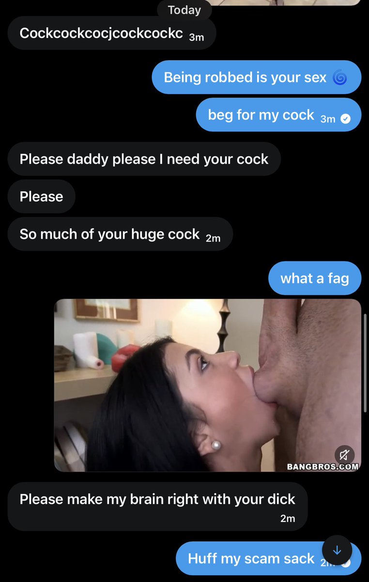 ScamDaddyG's tweet photo. Retarded fxg got robbed by Daddy’s scamcock 💦
Begging for my cock to rxpe his wallet 🥵

So fucking cooked for my scam.
You hate Money 🌀 https://t.co/bEXSucKTKf
