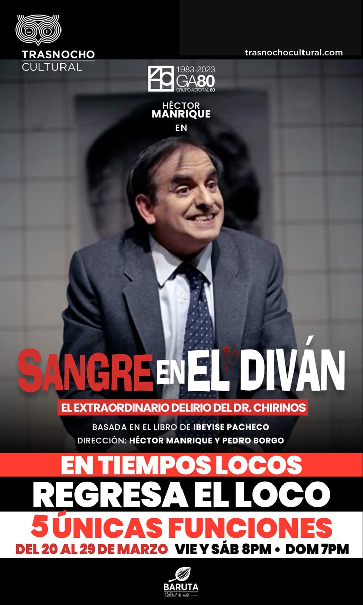 Vuelve el loco solo por 5 sesiones!!!

-SANGRE EN EL DIVÁN, el extraordinario delirio del Dr Chirinos.

Una obra que retrata la propensión de una sociedad a dejarse manipular y seducir por un loco delirante.

Son las propias palabras del Dr Chirinos, las que el público podrá