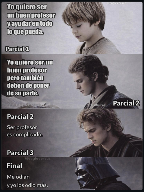 que rápido que llega uno a ser Darth Vader en la carrera docente...