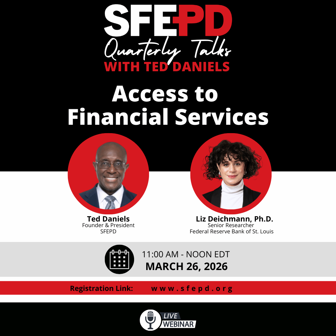 SFEPD's tweet photo. One week from today!  Join us for a conversation on Access to Financial Services &amp; its impact on financial opportunity and stability.

Featuring Ted Daniels + Dr. Liz Deichmann.

📅 March 26, 2026
⏰ 11 AM EDT
📍 Live Webinar

Register: https://t.co/VuAF3eSkZl https://t.co/mRN09bWys1