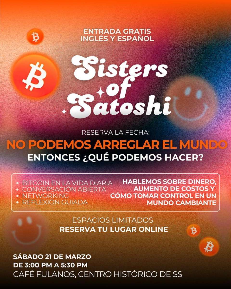 SistersoSatoshi's tweet photo. Si últimamente sientes que todo está más caro… no eres la única.

El dinero está cambiando, el costo de vida sube y muchas veces no sabemos exactamente qué hacer con eso.

Por eso estamos creando este espacio. Todas las mujeres son bienvenidas a aprender. Espacios limitados. 🧡 https://t.co/4pfCU9fiz0