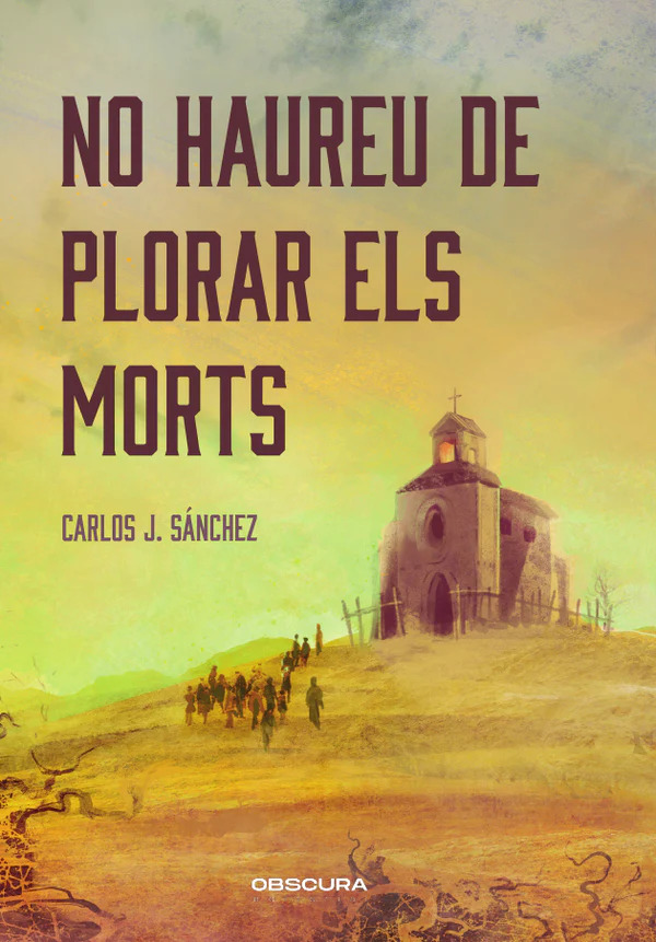 Nueva reseña en la Biblioteca del Kraken (En castellano): «No haureu de plorar els morts» de Carlos J. Sánchez. 

Publicado por <a href="/ObscuraEditori1/">Obscura Editorial</a> 

tuit.cat/pbY41