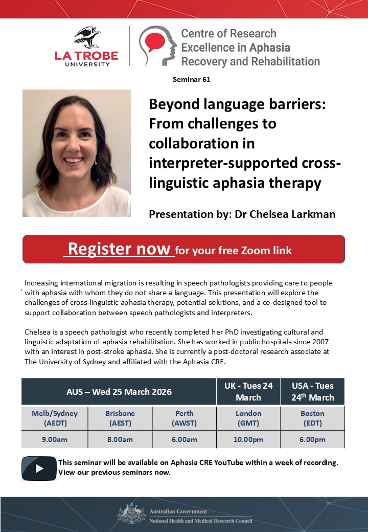 aphasiacre's tweet photo. Register for the March Seminar - Beyond language barriers: From challenges to collaboration in interpreter‑supported cross-linguistic aphasia therapy.
 Presented by Dr Chelsea Larkman.  

AUS – Wed 25 March 2026  Melb/Sydney 9.00am  

REGISTER NOW -

https://t.co/p3LdoplTvY https://t.co/jdxyIrgQ4E