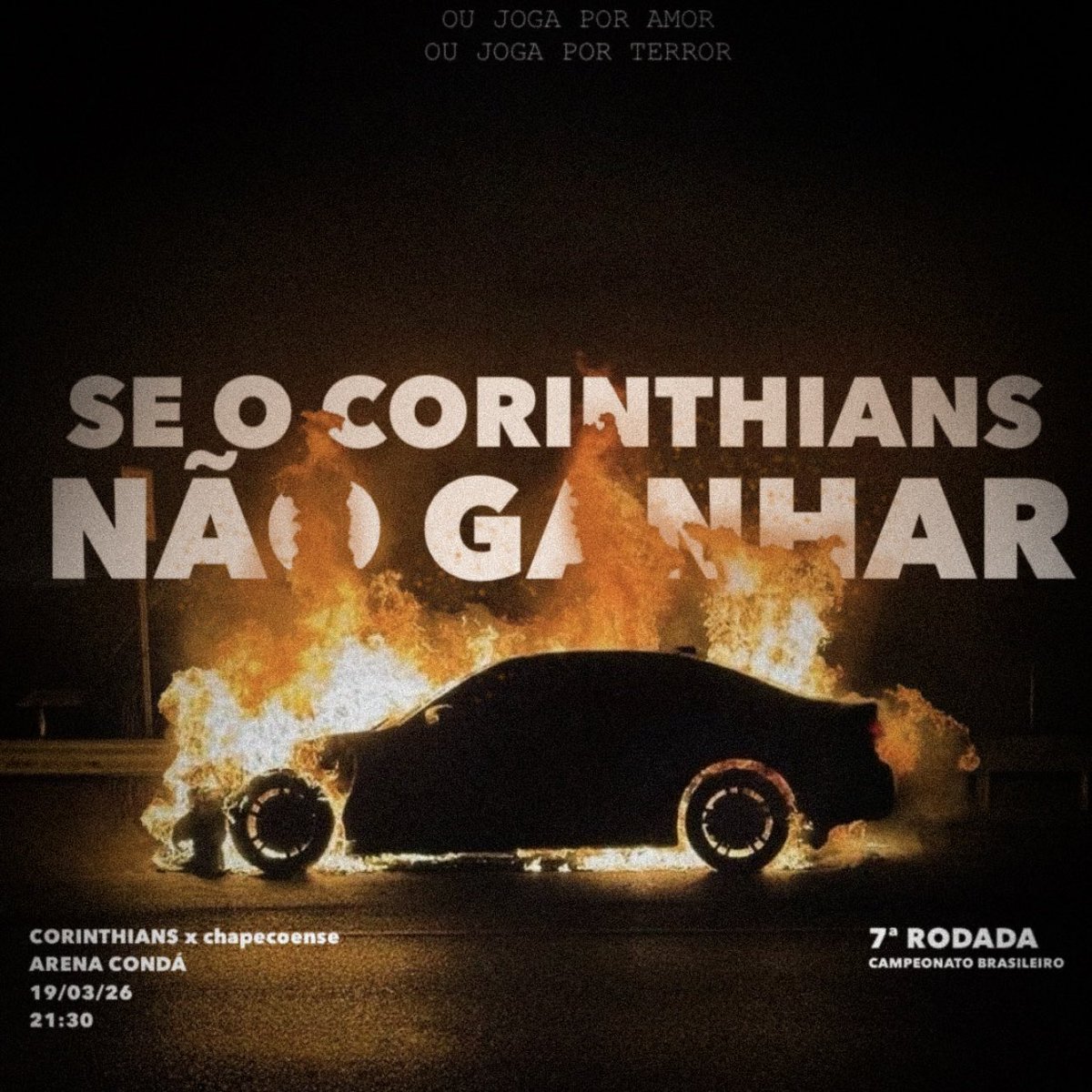 cacanabisdafiel's tweet photo. Arte oficial para o jogo entre CORINTHIANS x chapecoense 

⚽️ 7ª Rodada Brasileirão
🗓️ 19/03/26
⏰ 21:30
🏟️ Arena Condá 
📺 Amazon Prime https://t.co/NvuVQNDIL0