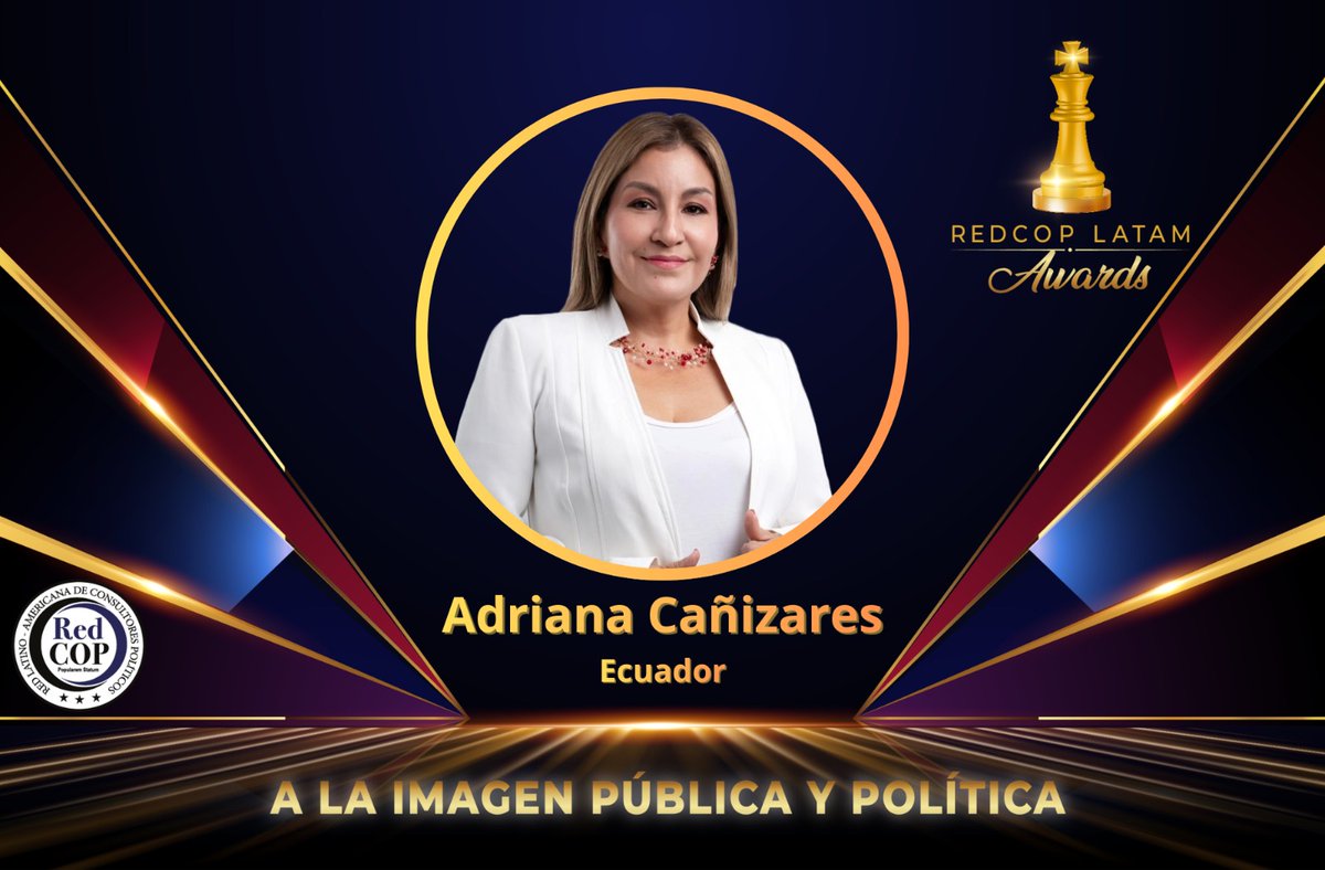 RedCopAwards's tweet photo. La consultora ecuatoriana y abogada Adriana Cañizares nominada en los #redcopawards2026 en las categorías: Mujer Vocera del año; trayectoria en Comunicación y responsabilidad social; Trayectoria en Liderazgo Femenino; Trayectoria en Comunicación social #nominaciones https://t.co/cAJywjqVro