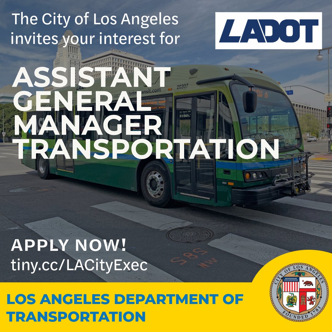 Citylajobs's tweet image. The City of Los Angeles invites your interest for Assistant General Manager Transportation Visit personnel.lacity.gov/jobs/openings/…  for more information. #CareersStartHere #Executive #GovernmentJobs #LADOT

@LADOTofficial