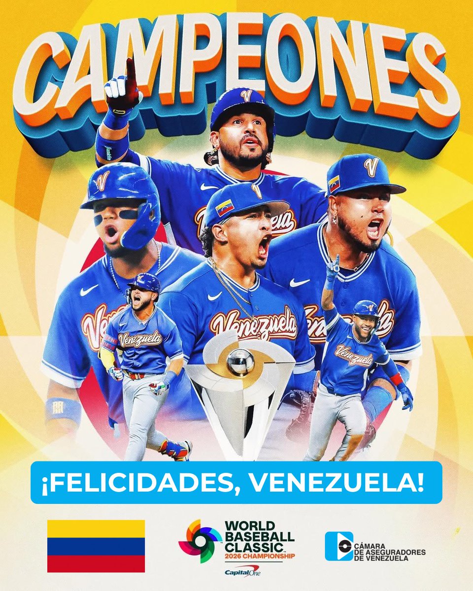 ¡Felicidades, Venezuela! 🇻🇪 Campeones del Clásico Mundial de Béisbol 2026.