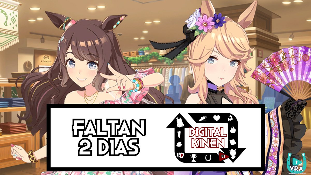 VRA_UmaVT's tweet photo. QUEDAN 2 DIAS

El evento mas grande de VTubers hasta la fecha, el #DigitalKinen esta cada vez mas cerca

Esperemos que se diviertan.

#umamusume #umamusumeprettyderby #vtubers #vtuber https://t.co/BdNzvsobPA